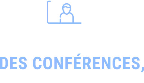 Des conférences, des présentations flash tout au long de l'événement...